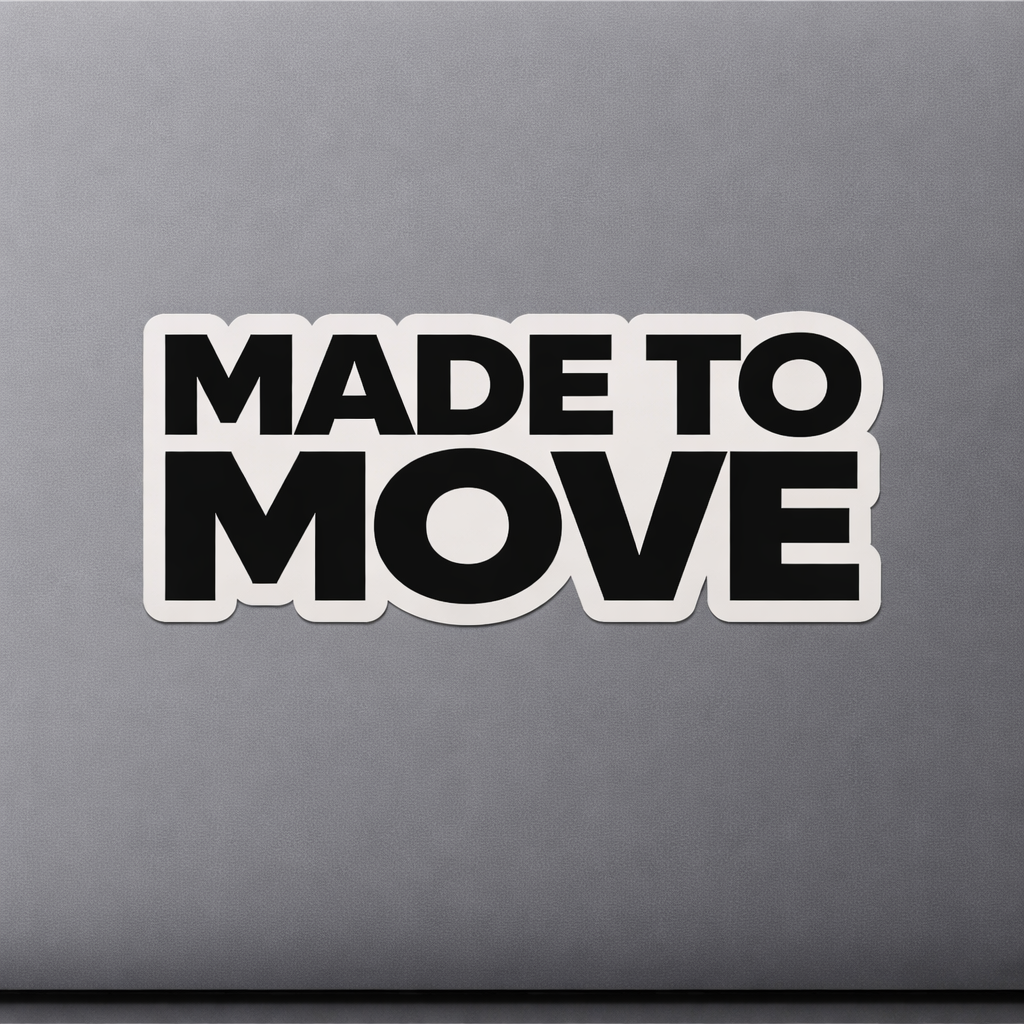 MTM Made To Move Sticker Decal Vinyl Laptop Car Window Bumper AUTO Water Bottle Helmets Waterproof Font