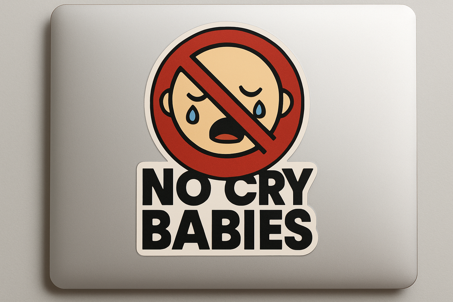 Minimalist No Cry Babies Sticker Decal Vinyl Laptop Car Window Bumper AUTO Water Bottle Helmets Waterproof