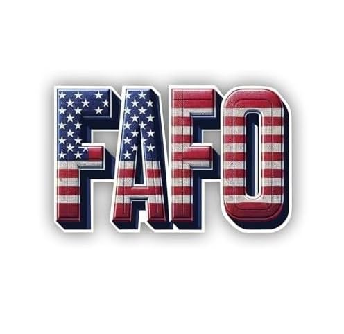 Vinyl sticker: Sticker FAFO Fuck Around and Find Out American Flag Waterproof Materials Car Window Decal, Patriotic Truck Bumper Emblem, Auto Accents (12 inch)
