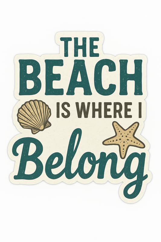 Vinyl sticker: Retro Beach Quote Decal – The Beach is Where I Belong Sticker for Laptop, Car, Wall, Window, Bumper, Truck, Auto, Waterproof Vinyl with Shell and Starfish Art – Variation 2