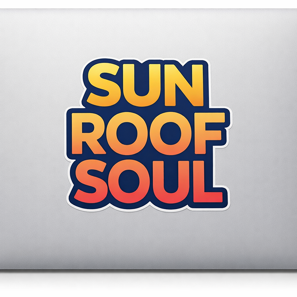 SUN ROOF SOUL Sticker Decal Vinyl Laptop Car Window Bumper AUTO Water Bottle Helmets Waterproof Minimal