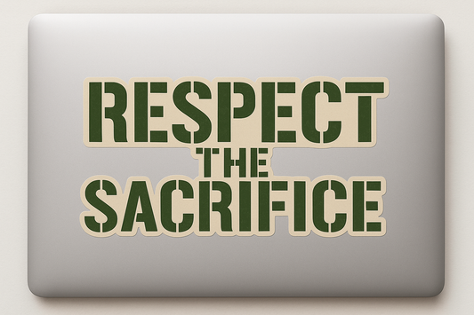 Respect Sacrifice Sticker Decal Vinyl Laptop Car Window Bumper AUTO Water Bottle Helmets Waterproof USA