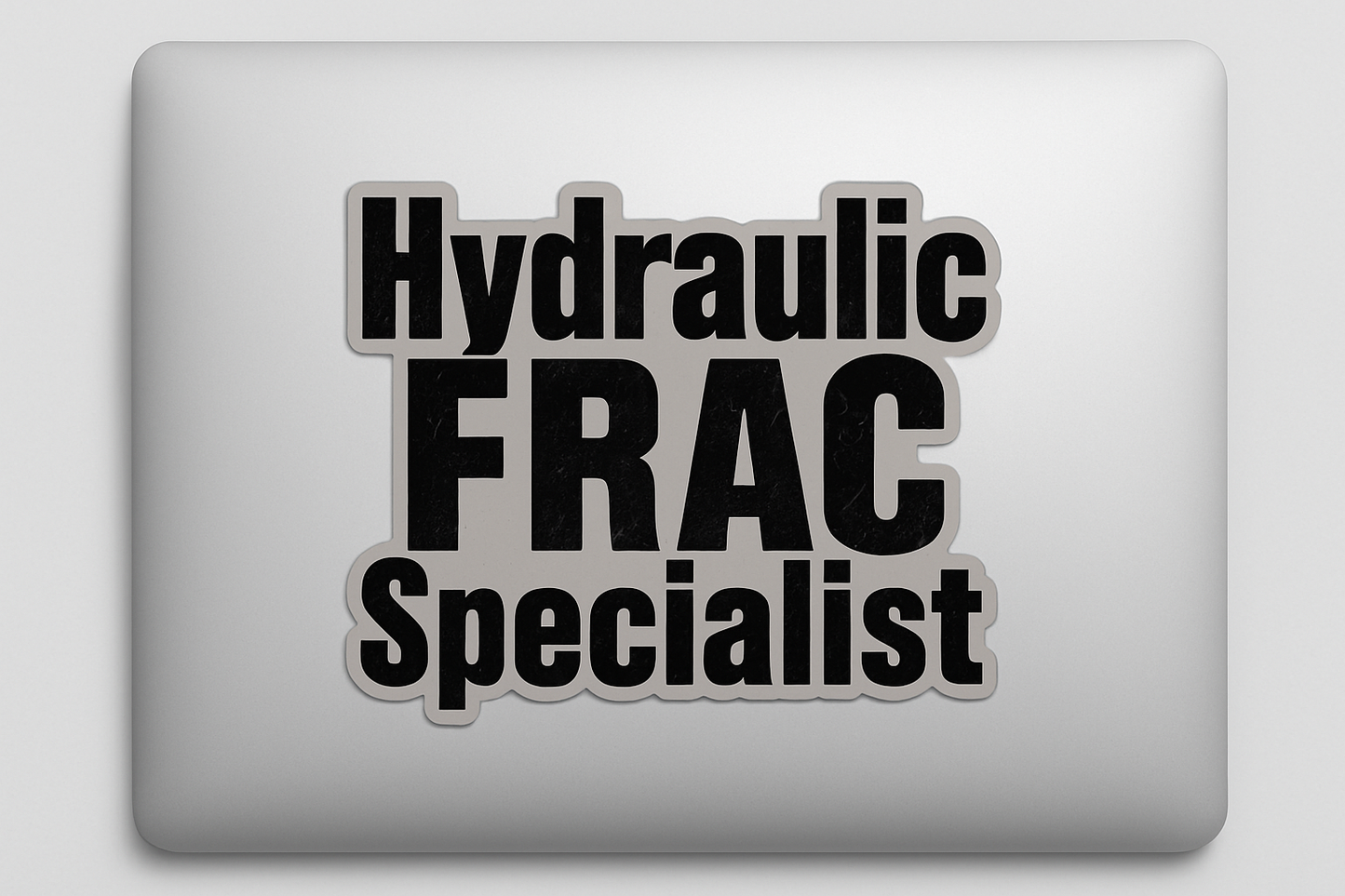 Hydraulic FRAC Specialist Sticker Decal Vinyl Laptop Car Window Bumper AUTO Water Bottle Helmets Waterproof