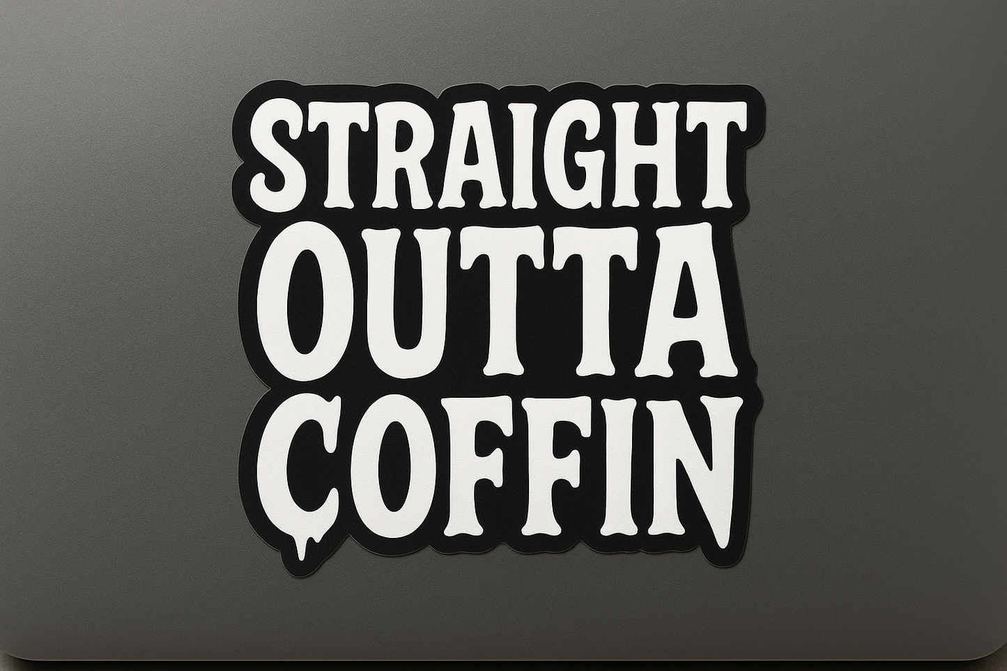 Halloween Straight Outta Coffin Sticker Decal Vinyl Laptop Car Window Bumper AUTO Bottle Water Bottle Helmets Waterproof