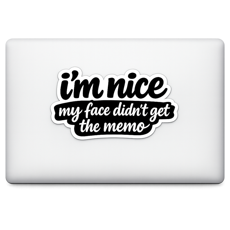 Typographic Humor Sticker Decal Vinyl Laptop Car Window Bumper AUTO Water Bottle Helmets Waterproof Bold Phrase