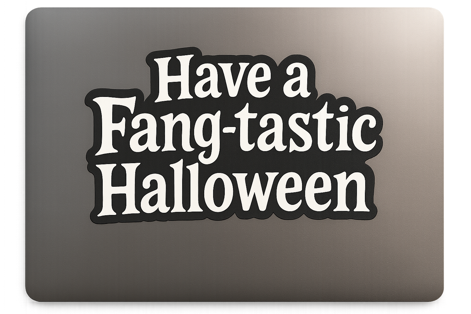 Halloween Sticker Decal Vinyl Laptop Car Window Bumper AUTO Water Bottle Helmets Waterproof Spooky Phrase