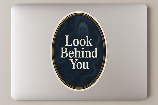 Haunted Mirror Sticker Decal Vinyl Laptop Car Window Bumper AUTO Water Bottle Helmets Waterproof Look Behind You