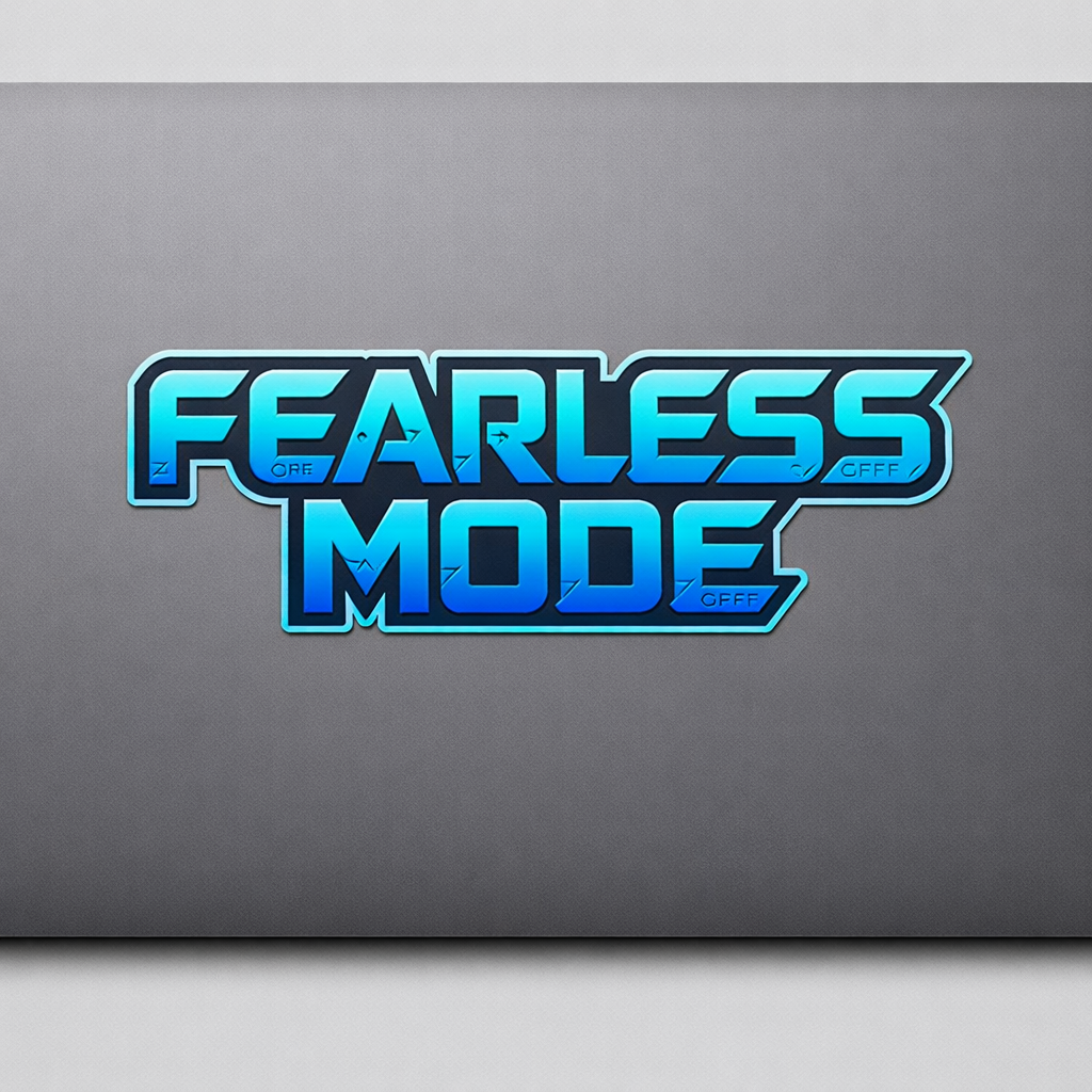 FEARLESS MODE Sticker Decal Vinyl Laptop Car Window Bumper AUTO Water Bottle Helmets Waterproof Sharp Tech