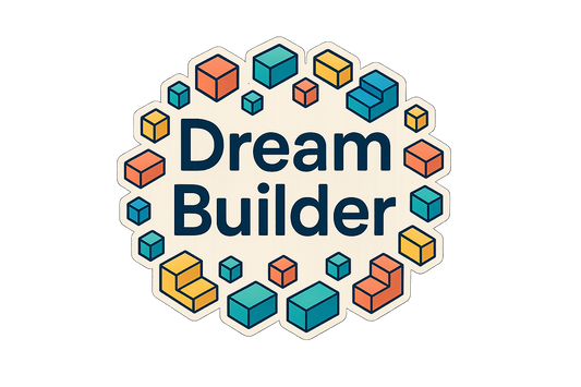 Dream Builder Sticker Decal Vinyl Laptop Car Window Bumper AUTO Water Bottle Helmets Waterproof Toy Blocks