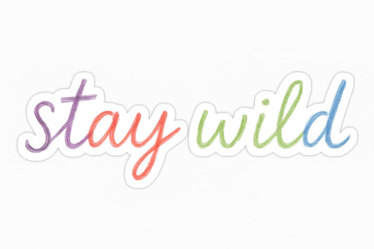 Vinyl sticker: Waterproof Laptop Wall Car Window Bumper Vinyl Sticker Decal Truck Auto Water Bottle with “Stay Wild” One-Line Rainbow Colored Pencil Handwritten Quote Design
