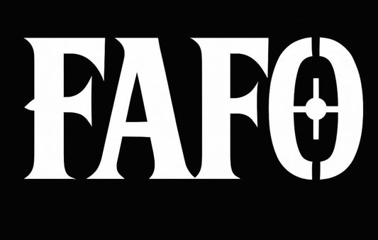 Vinyl sticker: FAFO Sticker – Vinyl Decal for Laptop, Wall, Car, Window, Bumper, Truck, Auto, Water Bottle – White Transfer Sticker with FAFO Bold Serif – Variation 5