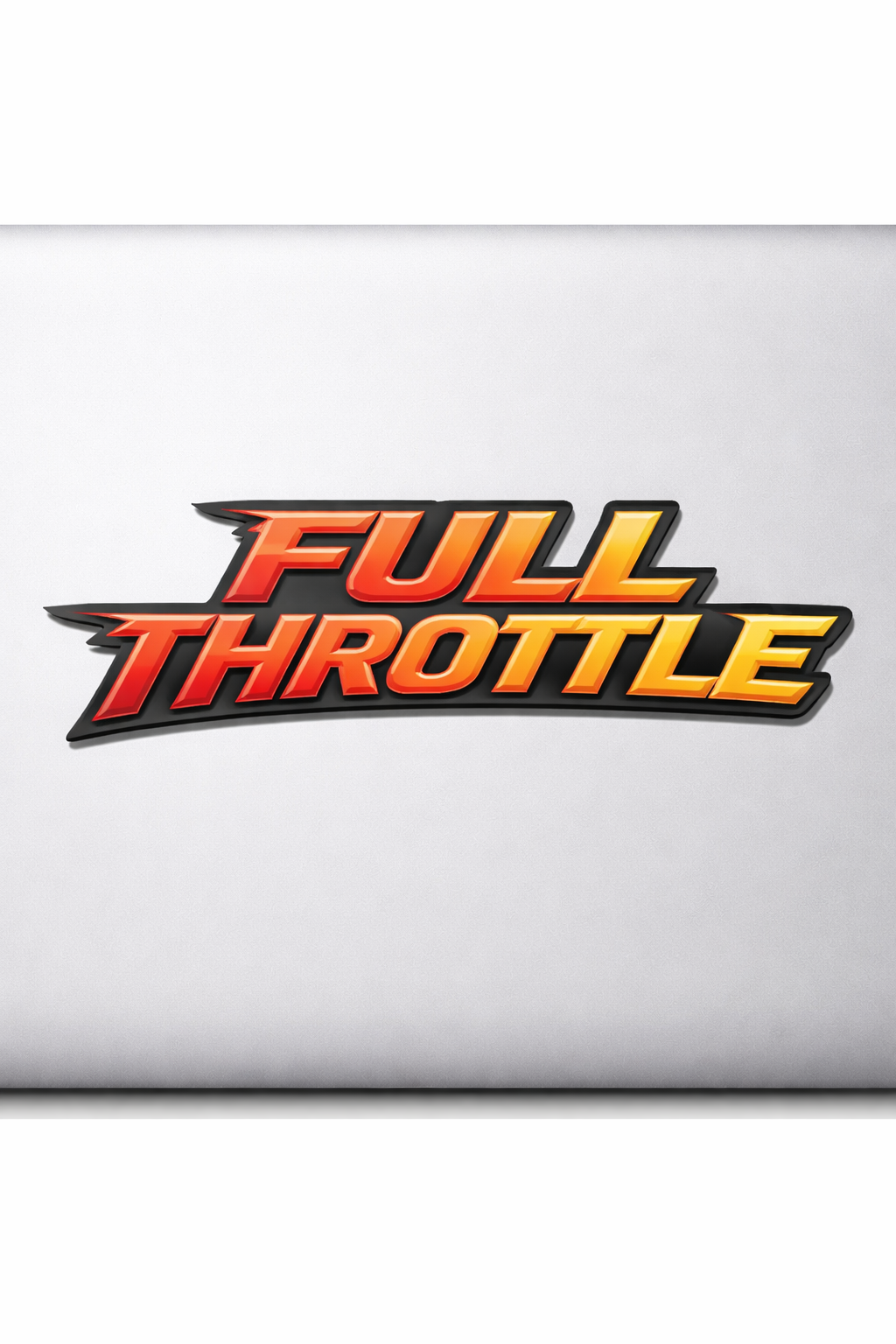 FULL THROTTLE Sticker Decal Vinyl Laptop Car Window Bumper AUTO Water Bottle Helmets Waterproof Speed Font