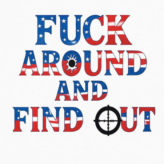 Vinyl sticker: F*CK Around and Find Out Sticker – American Flag Vinyl Decal for Laptop, Wall, Car, Window, Bumper, Truck, Auto, Water Bottle – USA Red White Blue Bullet Hole Design – Variation 4