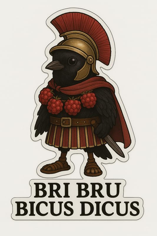 Vinyl sticker: Laptop Wall Car Window Bumper Sticker Decal Truck Waterproof Auto Water Bottle BRI BRI BICUS DICUS Roman Meme Crow Gladiator with Raspberry Armor Funny Viral Warrior Bird Vinyl