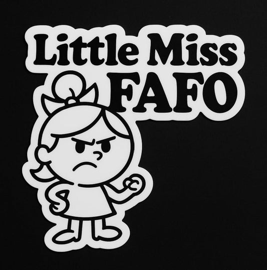 Vinyl sticker: Little Miss FAFO Sticker – Pink Vinyl Decal for Laptop, Wall, Car, Window, Bumper, Truck, Auto, Water Bottle – Cute Bold Font Feminine Statement Graphic – Variation 8
