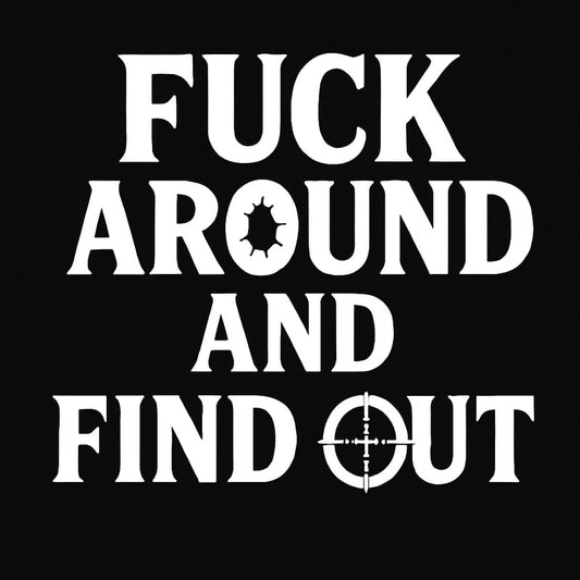 Vinyl sticker: F*CK Around and Find Out Sticker – Vinyl Transfer Decal for Laptop, Wall, Car, Window, Bumper, Truck, Auto, Water Bottle – White Bullet Hole and Scope Graphic – Variation 2