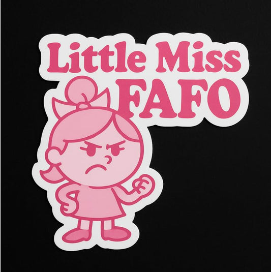 Vinyl sticker: Little Miss FAFO Sticker – Sassy Girl Pink Vinyl Decal for Laptop, Wall, Car, Window, Bumper, Truck, Auto, Water Bottle – Cute Bold Feminine Graphic with Attitude – Variation 9