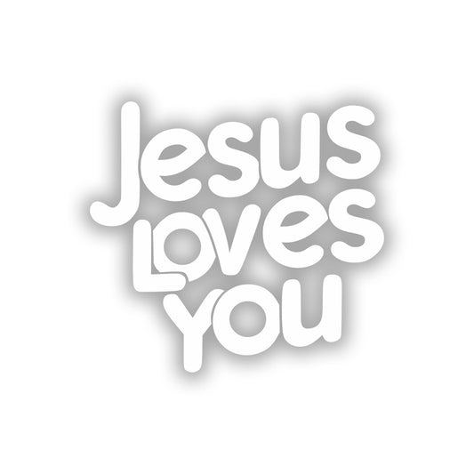 Vinyl sticker: "Jesus Loves You" Bold Contrast Decal - White Text on Black Background - Minimalist Sticker for Any Surface (8)