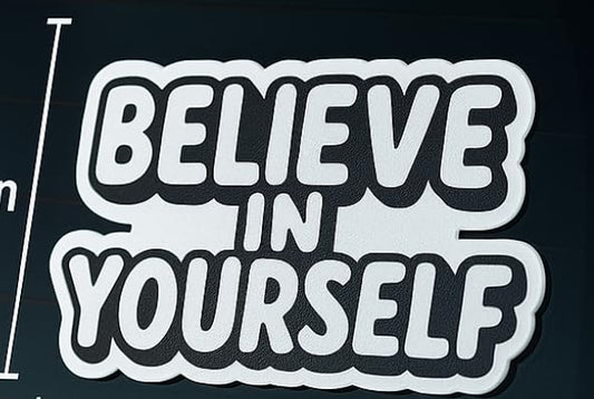 Vinyl sticker: Vinyl Waterproof Sticker for Car Window Laptop Wall Bumper Truck Auto Water Bottle “Believe in Yourself” 3-Inch Mini Quote Decal with Bold Outline Font