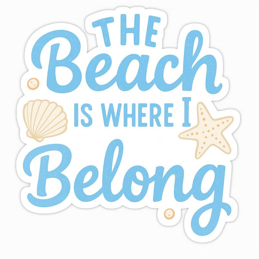 Vinyl sticker: Beach Vibes Sticker – The Beach is Where I Belong Decal for Laptop, Car, Wall, Window, Bumper, Auto, Waterproof Vinyl with Seashell Starfish and Coastal Summer Art – Variation 4