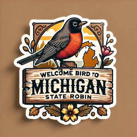Vinyl sticker: Welcome to Michigan Robin Sticker Waterproof Auto Laptop Wall Bumper Window Car Truck Water Bottle Decal of State Bird Perched on Rustic Sign in Spring Scene