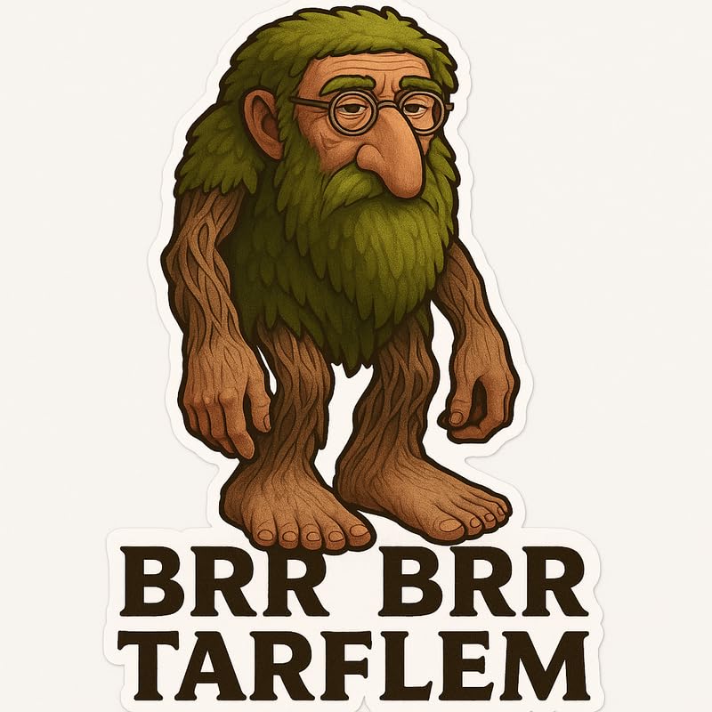 Vinyl sticker: Laptop Wall Car Window Bumper Sticker Decal Truck Waterproof Auto Water Bottle BRR BRR TARFLEM Forest Troll Tree Man Creature with Moss Beard and Glasses Funny Woodland Nature Meme