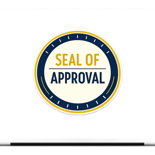 Seal of Approval Sticker Decal Vinyl Laptop Car Window Bumper AUTO Water Bottle Helmets Waterproof Modern Circular Logo