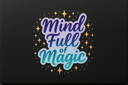 Mind Full Magic Sticker Decal Vinyl Laptop Car Window Bumper AUTO Water Bottle Helmets Waterproof Sparkles