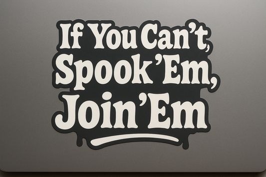 Halloween Phrase Sticker Decal Vinyl Laptop Car Window Bumper AUTO Water Bottle Helmets Waterproof High-Contrast