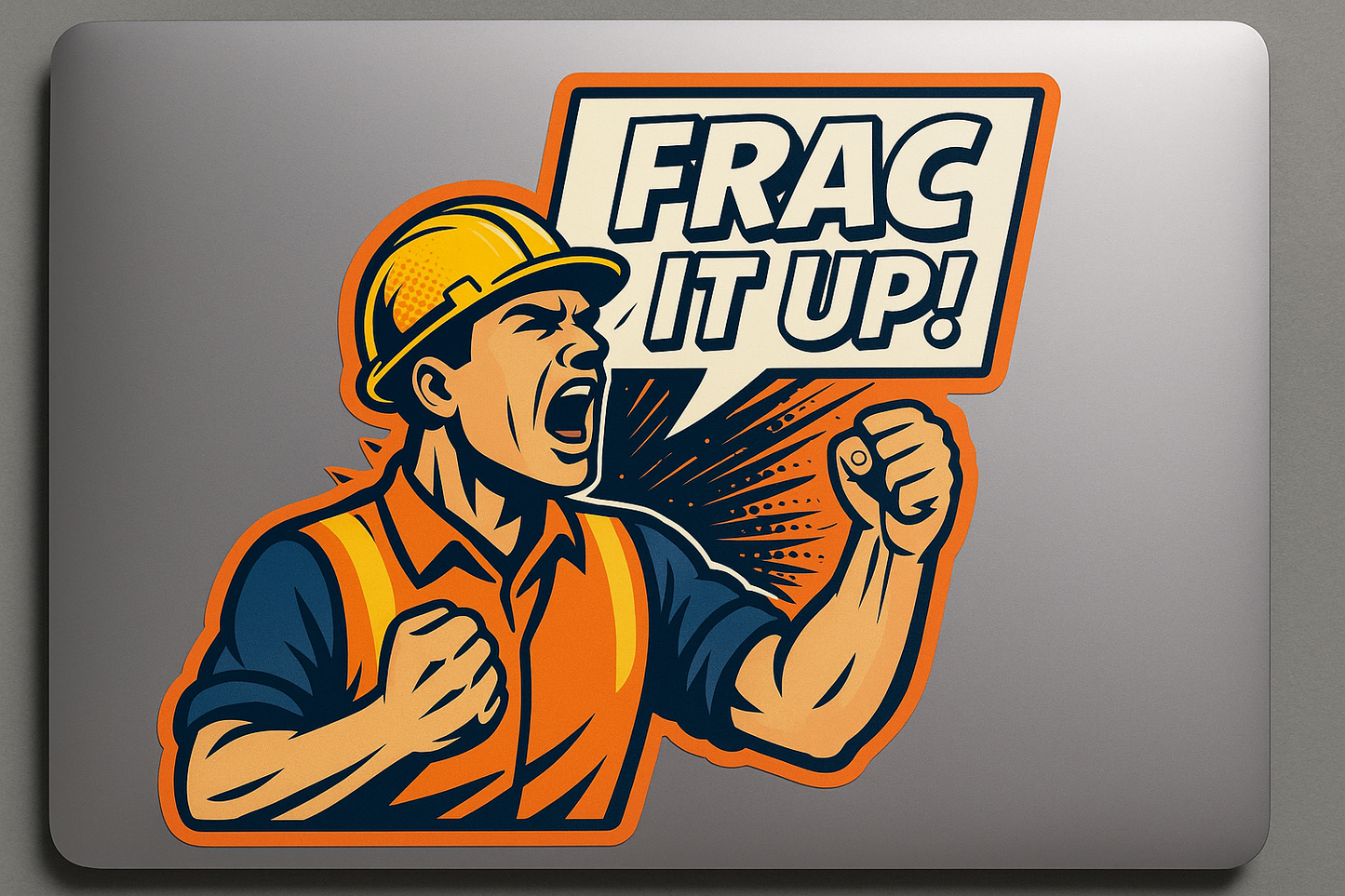 FRAC IT UP Sticker Decal Vinyl Laptop Car Window Bumper AUTO Water Bottle Helmets Waterproof Pop Art Worker